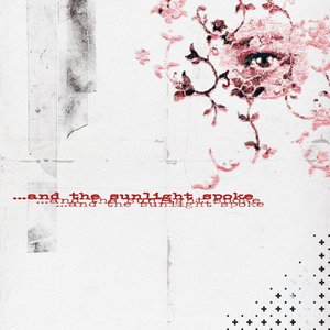 ...And the Sunlight Spoke