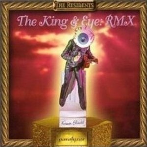 'The King & Eye: RMX'の画像