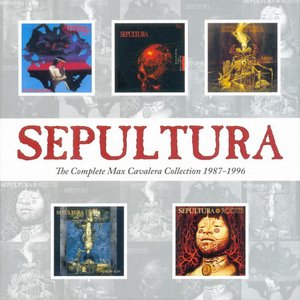 Sepultura. The Complete Max Cavalera Collection 1987–1996