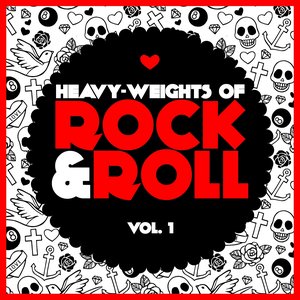 Heavy-Weights Of Rock&Roll, Vol. 1