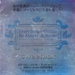 Everything's Gonna Be Alright -Reborn-