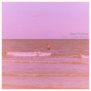 Cities Under Water (Single Version) - Single