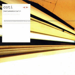 Coti - Metamemoria - Zortam Music