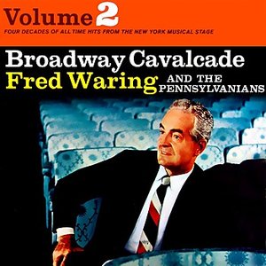 Broadway Cavalcade Volume 2