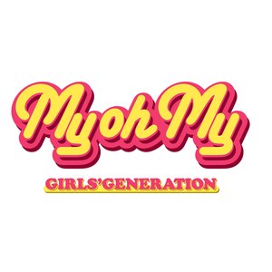 My Oh My - Single