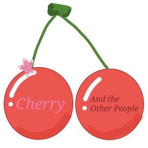 Image for 'Cherry and the Other People'