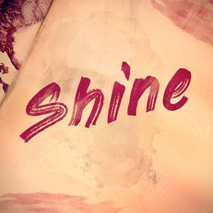 Shine