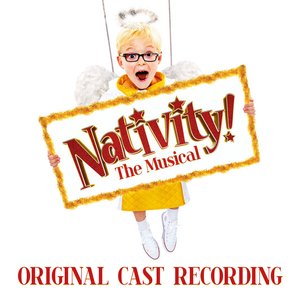 Nativity! The Musical (Original Cast Recording)