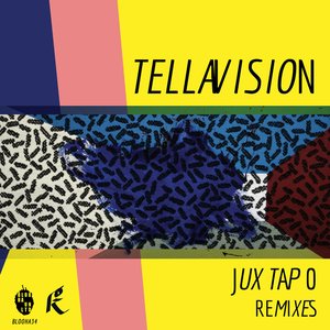 Jux Tap O (Remixes)