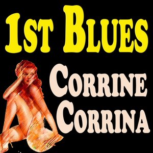 1st Blues Corrine Corrina