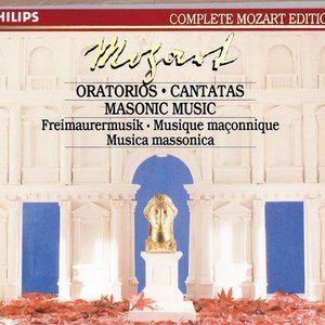 Mozart: Oratorios, Cantatas & Masonic Music