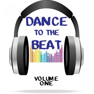 Dance To The Beat, Vol. 1
