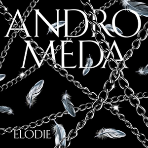 دانلود آهنگ Andromeda از Elodie | زمین موزیک