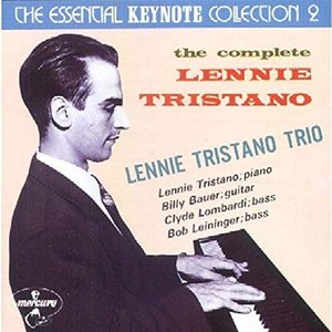 The Essential Keynote Collection 2: The Complete Lennie Tristano