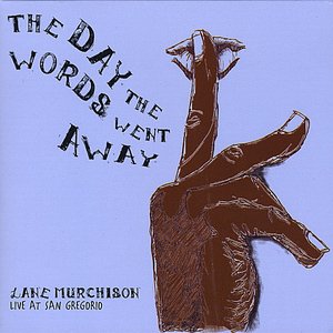 The Day the Words Went Away
