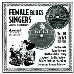 Female Blues Singers Vol. 10 H/I/J (1923-1929)