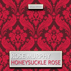 Honeysuckle Rose