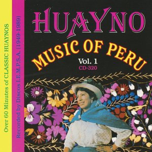 “Huayno Music Of Peru - Vol. 1”的封面