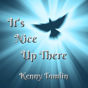 Image for 'It's Nice Up There'