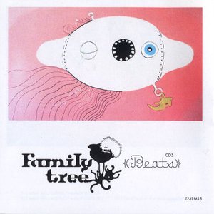 Family Tree CD3 (Beats)