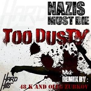 Avatar for Too Dusty