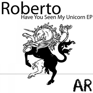 Have You Seen My Unicorn? (EP)