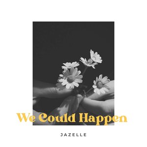 We Could Happen - Single