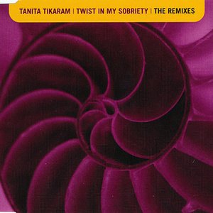 Twist in My Sobriety (The Remixes)