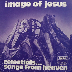 Celestials... Songs From Heaven
