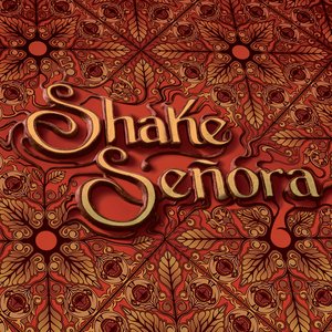 Shake Señora