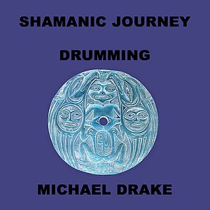 Shamanic Journey Drumming