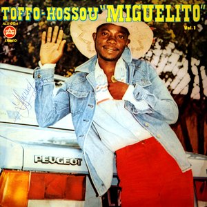 'Toffo Hossou "Miguelito" & Les Volcans'の画像