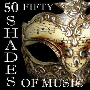 Fifty Shades of Music