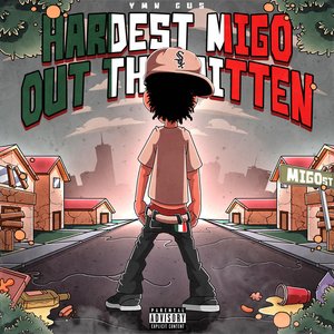 Hardest Migo Out The Mitten