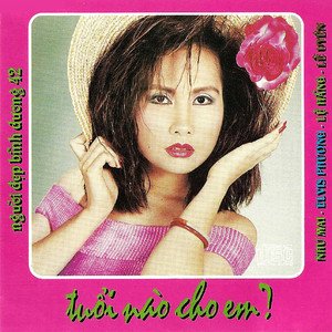 Tuổi Nào Cho Em