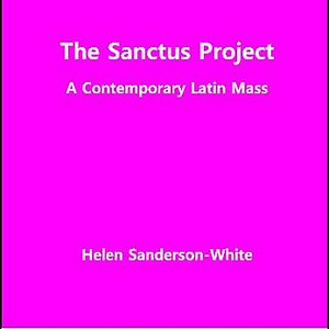 The Sanctus Project