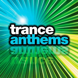 Trance Anthems