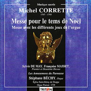 Bild för 'Corrette: Messe pour le tems de Noël, Messe avec les différents jeux de l'orgue'