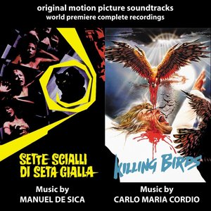 Sette Scialli Di Seta Gialla / Killing Birds (Original Motion Picture Soundtracks)