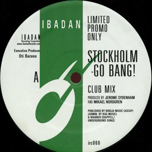 Stockholm - Go Bang!