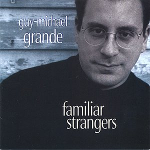 Familiar Strangers