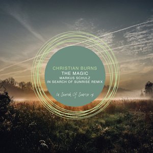 The Magic (Markus Schulz in Search of Sunrise Remix) - Single