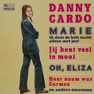Marie, Ik Dans De Hele Nacht Alleen Met Jou En Andere Successen