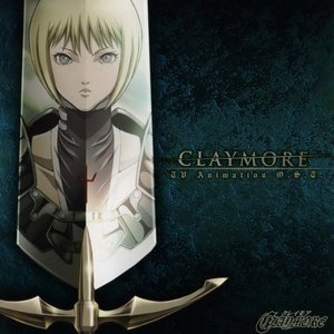 Claymore - TV Animation O.S.T. (Original Soundtrack)