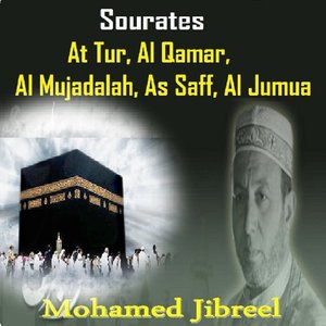 Sourates At Tur, Al Qamar, Al Mujadalah, As Saff, Al Jumua (Quran)