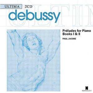 Изображение для 'Debussy: Preludes for Piano, Books I & II'