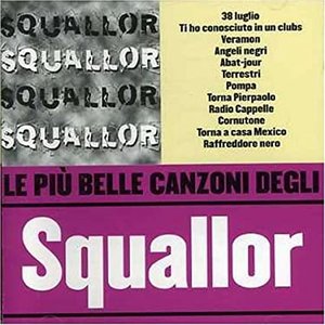 Le più belle canzoni degli Squallor