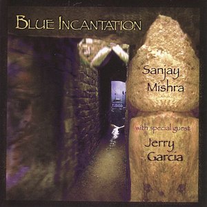 Blue Incantation With Guest Jerry Garcia