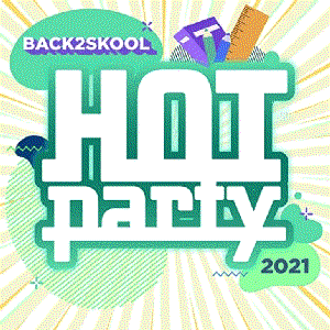 HOT PARTY BACK2SKOOL 2021