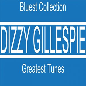 Greatest Tunes (Bluest Collection)